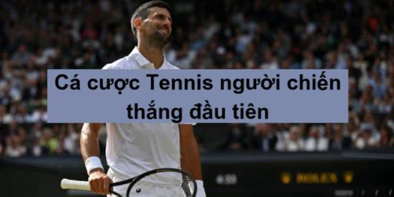 cá độ tennis